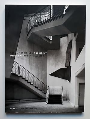 Helmut Striffler Architekt - Fotograf Robert Häusser - Galerie des Deutschen Architektur Museums ...