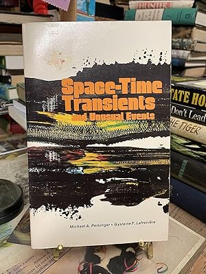 Space-Time Transients and Unusual Events