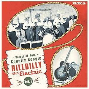 Hillbilly Goes Electric Vol. 1 (10'') [Vinyl Maxi-Single]