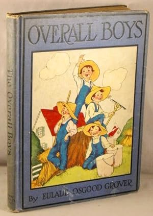The Overall Boys; A First Reader.