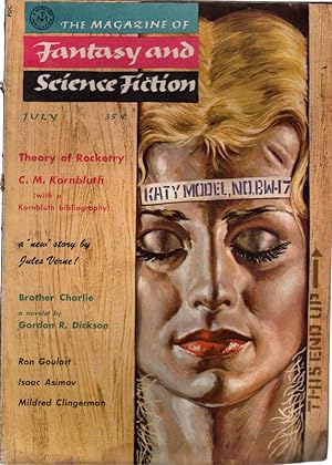 The Magazine of Fantasy And Science Fiction, July, 1958. Theory of Rocketry by C. M. Kornbluth & ...