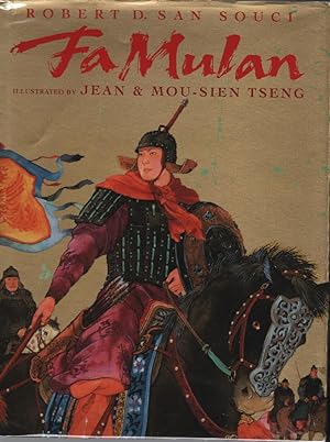 Fa Mulan: The Story of a Woman Warrior