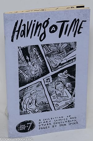 Having a Time: A collection of diary comics and other sketchbook pages
