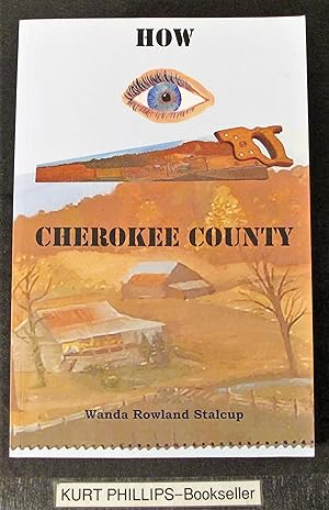How I Saw Cherokee County
