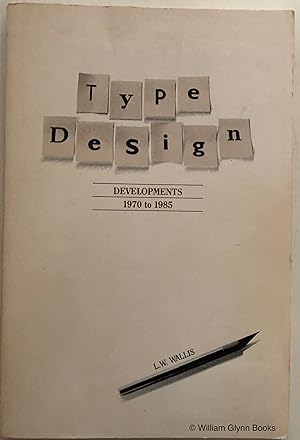 Type Design Developments 1970 to 1985