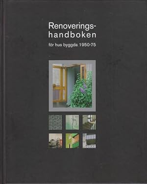 Renoveringshandboken för hus byggda 1950-1975.