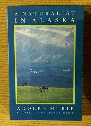 A Naturalist in Alaska