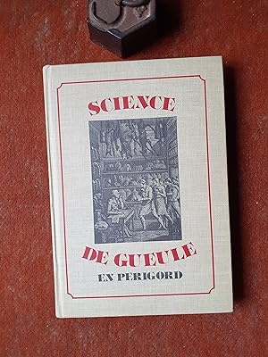 Science de gueule en Périgord