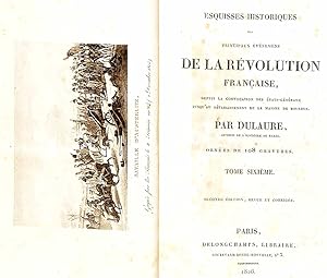 Esquisses historiques des principaux événements de la Révolution française, depuis la convocation...