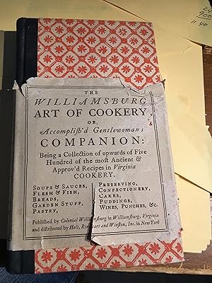 The Williamsburg Art of Cookery or etc