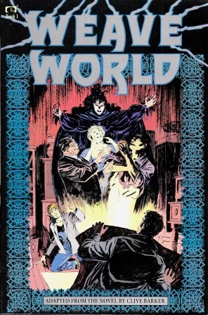 Weaveworld: Vol 1 Book 1 - December 1991