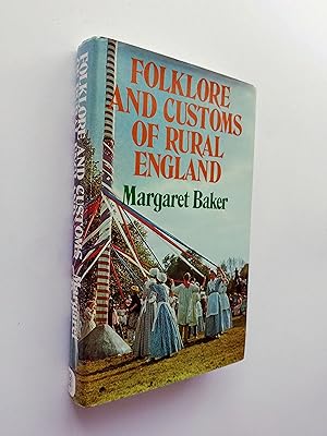 Folklore and Customs of Rural England