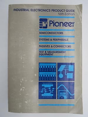 PIONEER INDUSTRIAL ELECTRONICS PRODUCT GUIDE 16TH EDITION