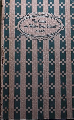 In Camp on White Bear Island-Conflict With Indians