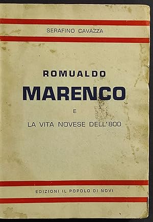Romualdo Marenco e la Vita Novese dell'800 - S. Cavazza - 1957