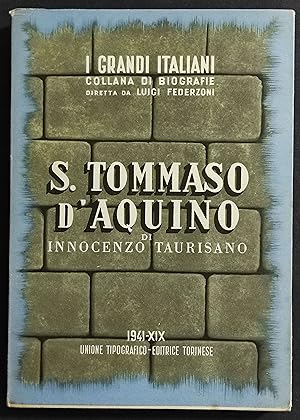 S. Tommaso d'Aquino - I. Taurisano - Ed. UTET - 1941