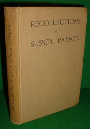 RECOLLECTIONS OF A SUSSEX PARSON