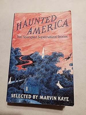 Haunted America: Star-Spangled Supernatural Stories