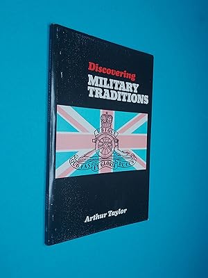 Discovering Military Traditions