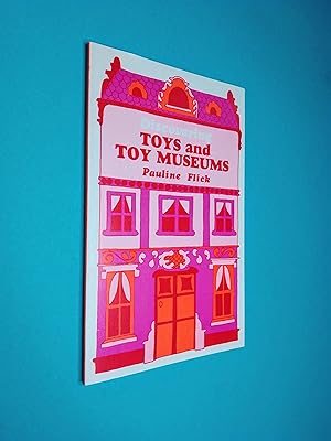 Discovering Toys and Toy Museums