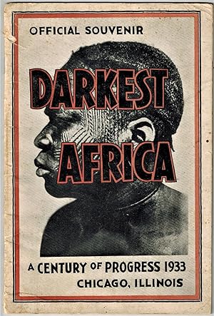 Darkest Africa at A Century of Progress 1933 : Official Souvenir