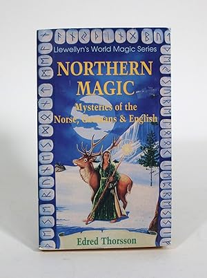 Northern Magic: Mysteries of the Norse, Germans, and English