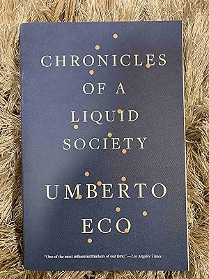 Chronicles Of A Liquid Society