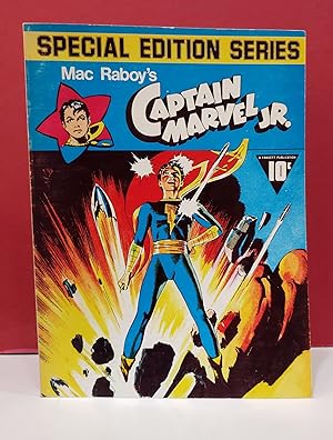 Mac Raboy's Captain Marvel. Jr. from Master Comics 27-42 (Special Edition Series)