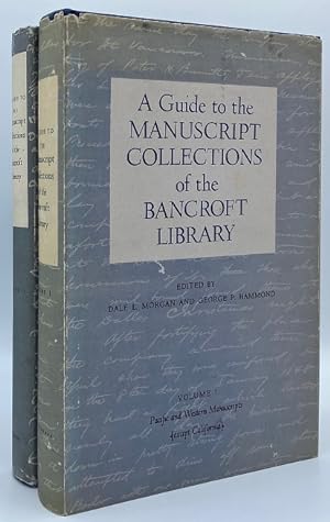 A Guide to the Manuscript Collections of the Bancroft Library