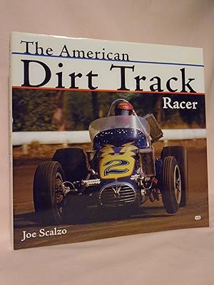 THE AMERICAN DIRT TRACK RACER