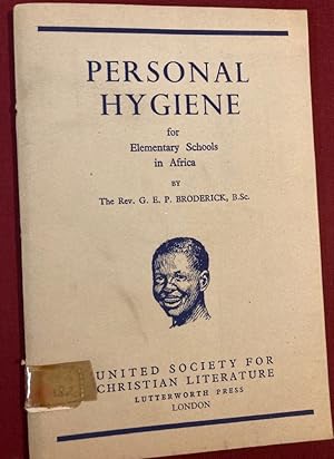 Personal Hygiene for Elementary Schools in Africa.