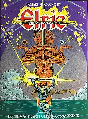 ELRIC : SAILOR on the SEAS of FATE (Signed & Numbered Ltd. Hardcover Edition)
