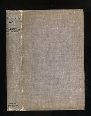 THE RIVER WAR: AN ACCOUNT OF THE RECONQUEST OF THE SOUDAN [Third cheap edition]