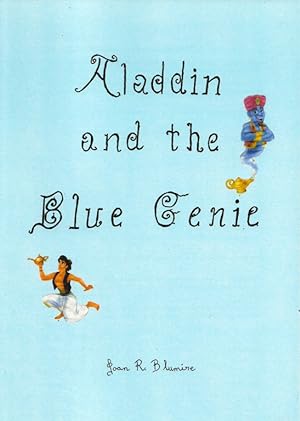 Aladdin and the Blue Genie [‘A joyous pantomime’]
