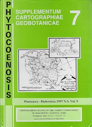 Cryptogamous Plants in the Forest Communities of Bialowieza National Park - Ecological Atlas