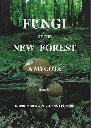 Fungi of the New Forest - A Mycota