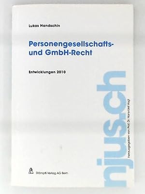 Personengesellschafts- und GmbH-Recht, Entwicklungen 2010 (njus.ch)