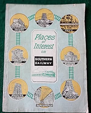 Places of Interest on Southern Railway [of India]