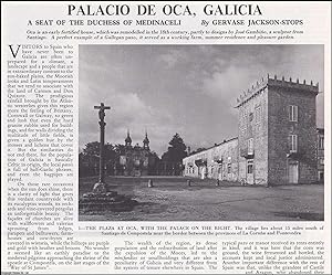 Palacio de Oca, Galicia: A Seat of The Duchess of Medinaceli. Several pictures and accompanying t...