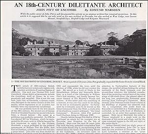 An 18th Century Dilettante Architect: John Pitt of Encombe. Several pictures and accompanying tex...