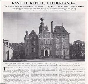 Kasteel Keppel, Gelderland - Part I and II. Several pictures and accompanying text, removed from ...