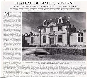 Chateau De Malle, Guyenne: The Seat of Comte Pierre De Bournazel. Several pictures and accompanyi...