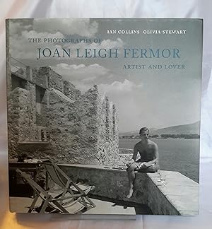 The Photographs of Joan Leigh Fermor. Artist and Lover.