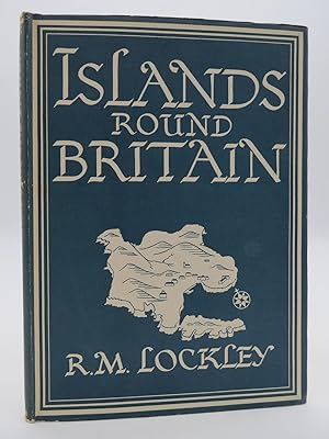 ISLANDS ROUND BRITAIN / R. M. LOCKLEY