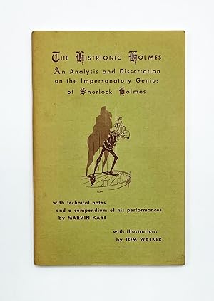 THE HISTRIONIC HOLMES