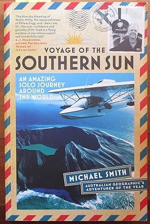 Voyage of the Southern Sun: An Amazing Solo Journey Around the World