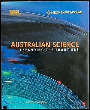 Australian Science : Expanding the Frontiers.