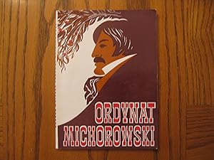 Ordynat Michorowski (in Polish Language) by the author of Tredowata