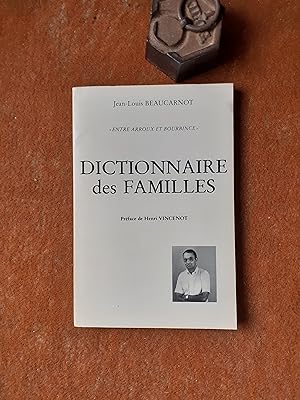 "Entre Arroux et Bourbince" - Dictionnaire des familles
