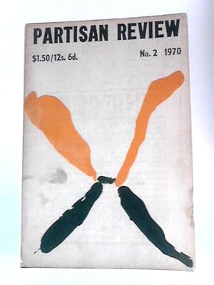 Partisan Review Vol. XXXVII, Number 2, 1970
